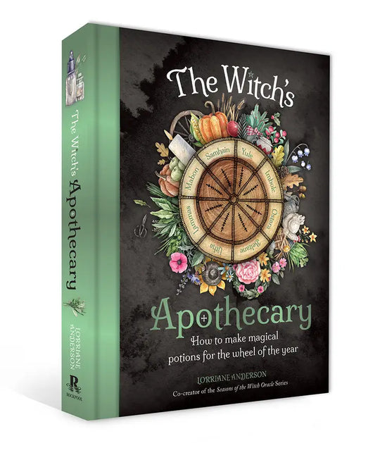 The Witch's Apothecary:  How to Make Magical Potions for the Wheel of the Year