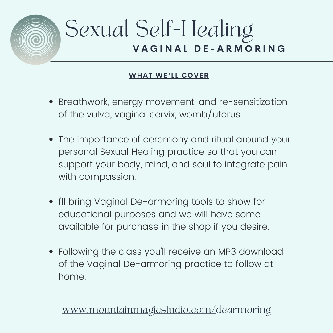 Sexual Self-Healing: Vaginal De-armoring