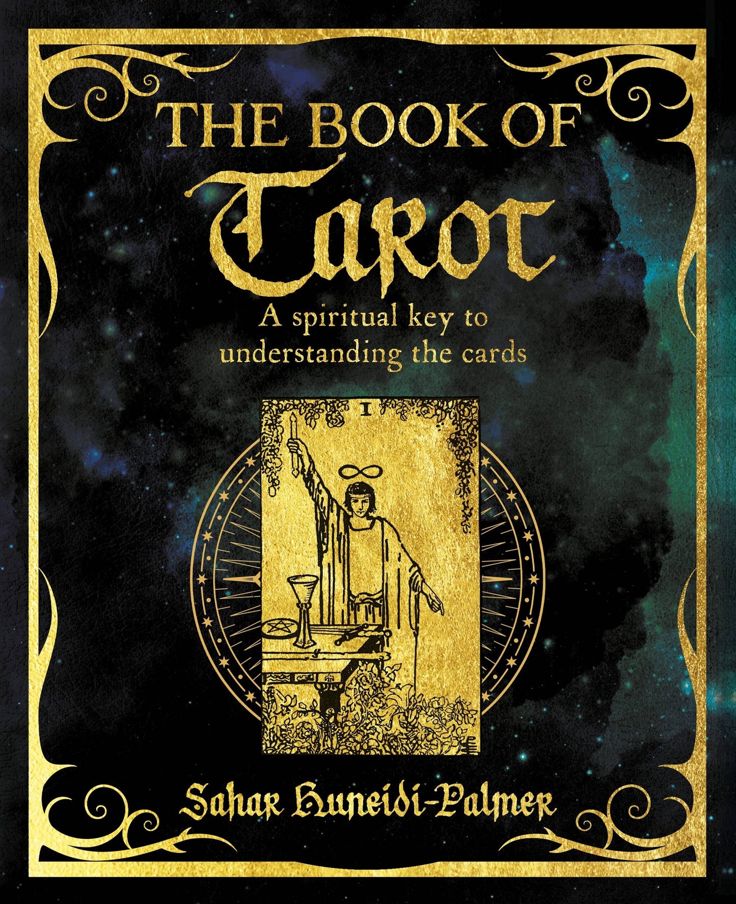 Book Of Tarot: A Spiritual Key to Understanding the Cards